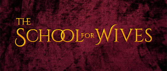 The School for Wives