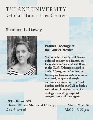 Event flyer for Political Ecology of the Gulf of Mexico