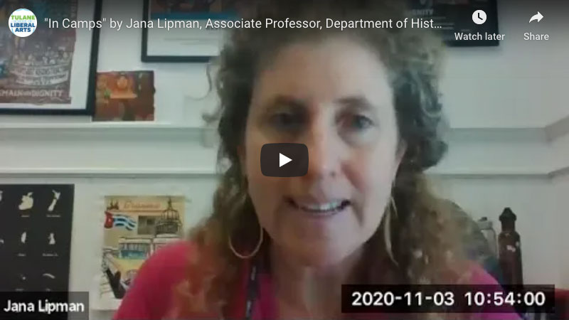 Jana K. Lipman	History	In Camps