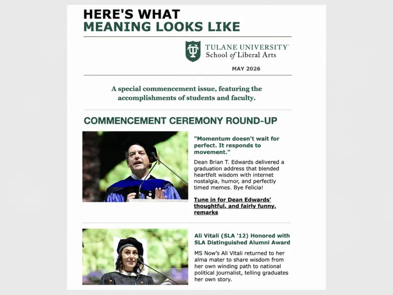 Tulane School of Liberal Arts Newsletter. Commencement 2026